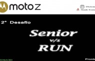 2° Desafío Senior v/s RUN by Moto Z