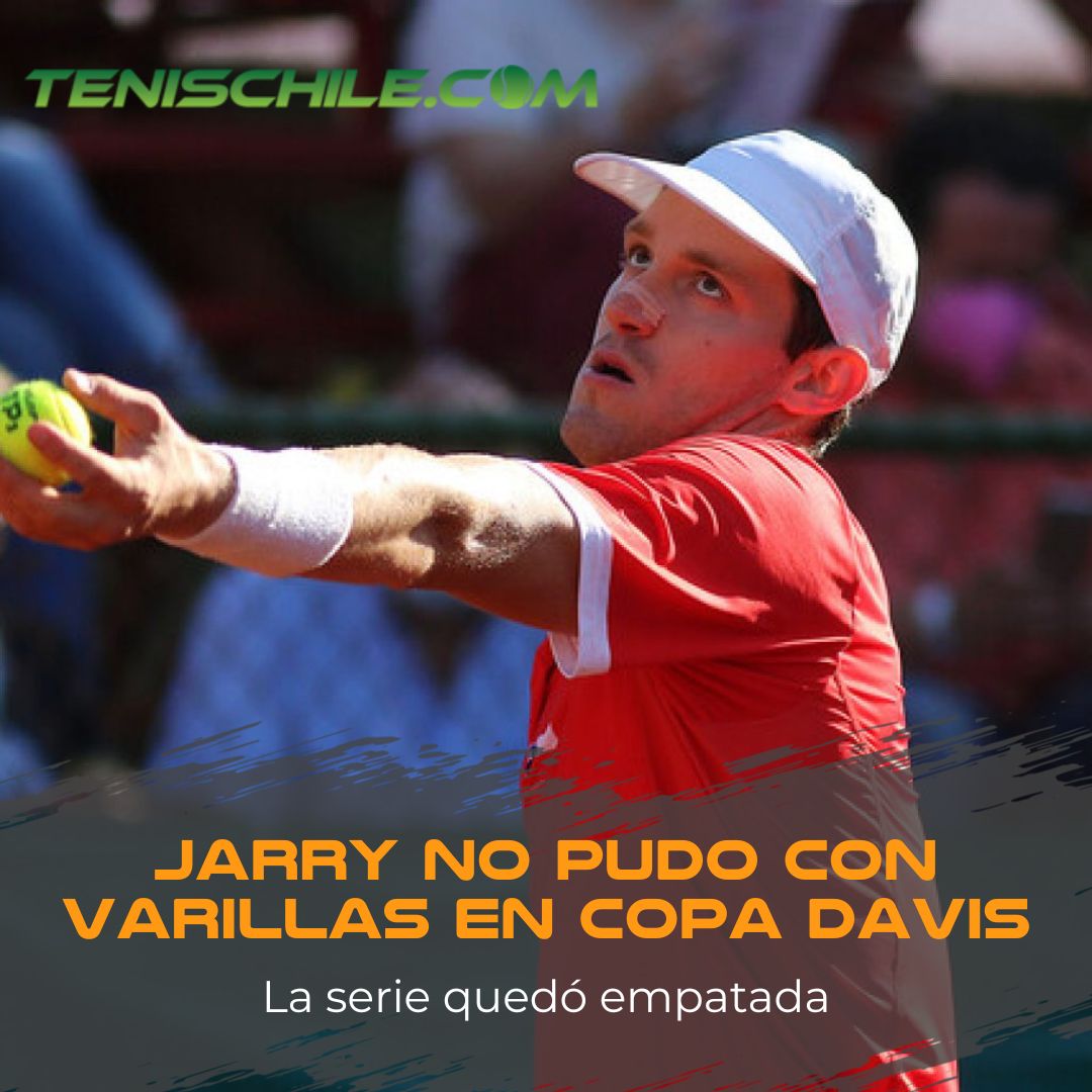 Jarry pierde con Varillas y la serie quedó 1-1